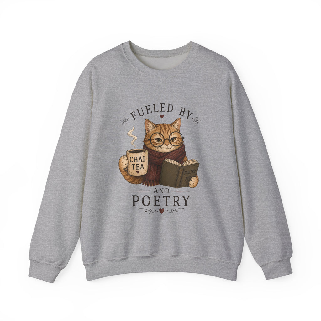 Fueled by Chai Tea and Poetry - Writerkat Sassy Cat Sweatshirt