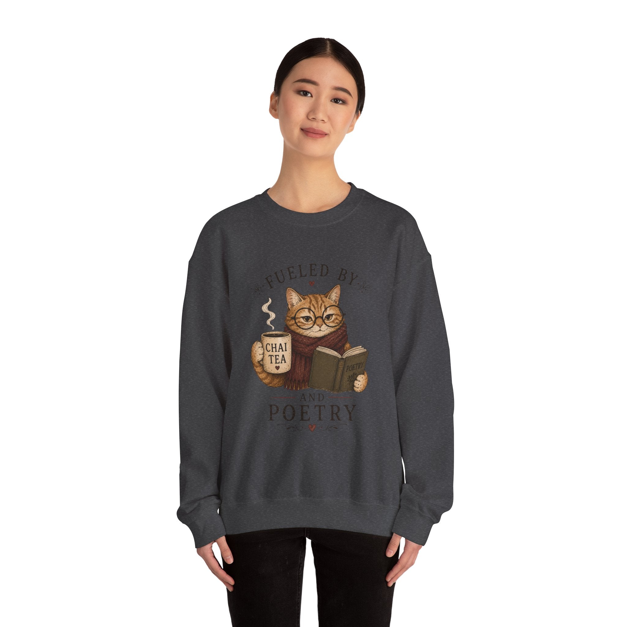 Fueled by Chai Tea and Poetry - Writerkat Sassy Cat Sweatshirt